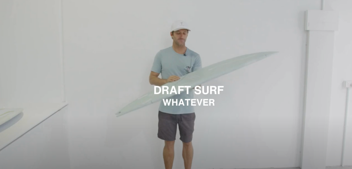 Whatever Surfboard | Draft Surf | Performance Surfboard Whatever Surfboard | Draft Surf | Performance Surfboard